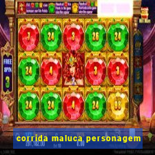 corrida maluca personagem